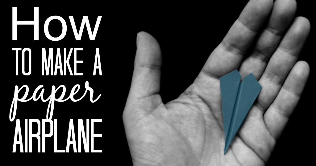 how to make a cool paper airplane that flies far